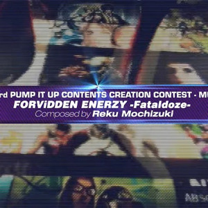 FORViDDEN ENERZY -Fataldoze-