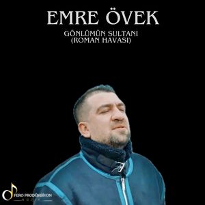 Gönlümün Sultanı (Roman Havası)