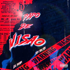 Papo de visão (feat. Lil Shar)
