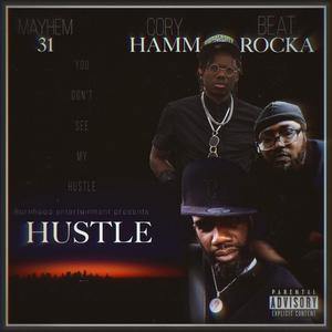 Hustle (feat. BeatRocka & C.o.r.e)