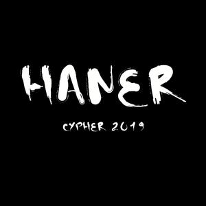 2019 Haner Cypher（Prod.Furyl)