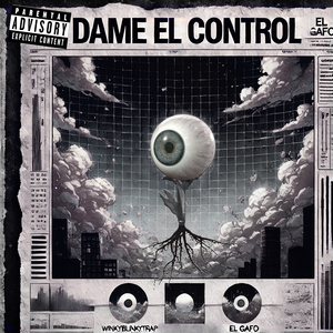 Dame el control