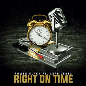 Right On Time (feat. Leah Jenea)