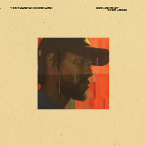 Good, And I'm Not (Farma G Remix)