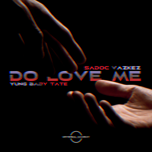 Do Love Me