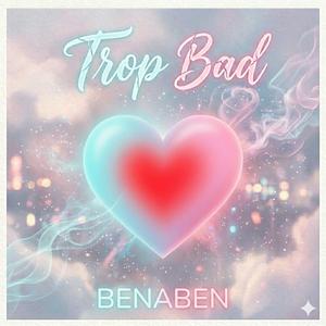 Trop Bad