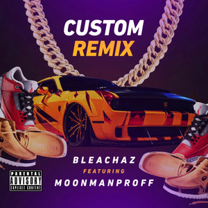 Custom (Remix)