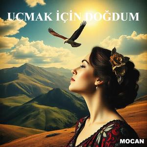 Uçmak İçin Doğdum