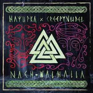 Nach Walhalla (feat. Creepynudel)
