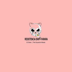 Resistencia Sniff-Farara