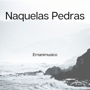 Naquelas Pedras