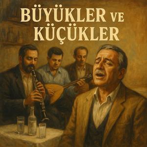 Büyükler ve Küçükler