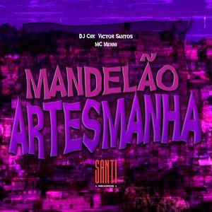 Mandelão Artesmanha