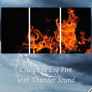Crackling Log Fire with Thunder Sound - 2 Hours