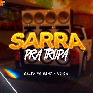 Sarra pra Tropa