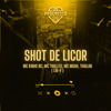 lui-v - Shot de Licor