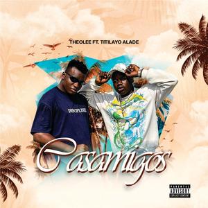 Casamigos (feat. Titilayo alade)