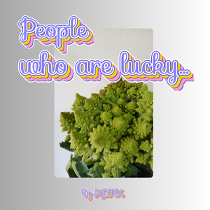 People who are lucky, Vol.19