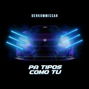 Pa Tipos Como Tu (Remix)