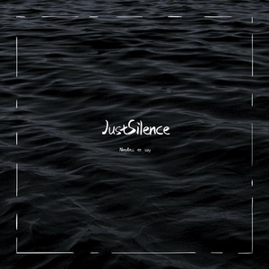 just silence