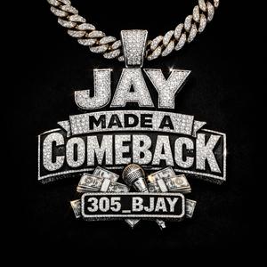 jay made a comeback