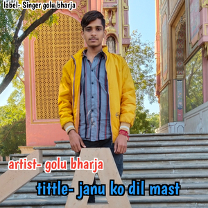 Janu Ko Dil Mast