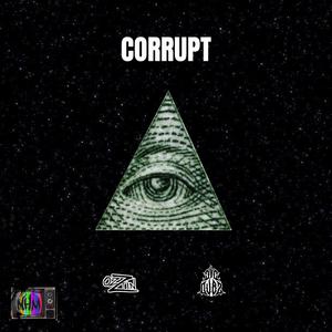 Corrupt