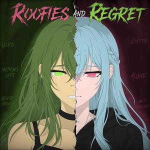 Roofies and regret