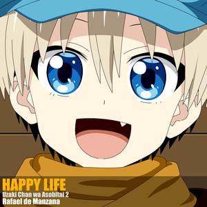 Happy Life (From "Uzaki Chan wa Asobitai 2") (Instrumental)