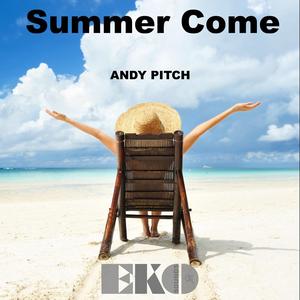 Summer Come (Original mix)