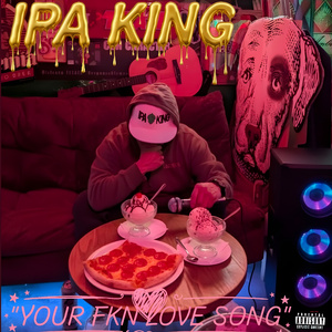 YOUR FKN LOVE SONG