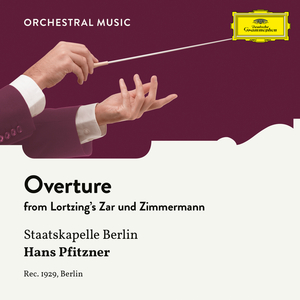 Zar und Zimmermann, LoWV 38:Overture