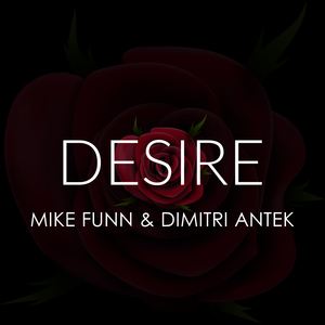 - Desire (Dj Luciano Epic Remix)