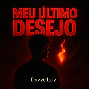 Meu Último Desejo