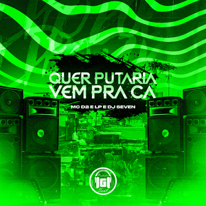 Quer Putaria Vem pra Cá