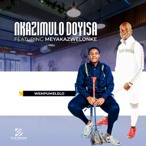 Wempumelelo (feat. Meyakazwelonke)