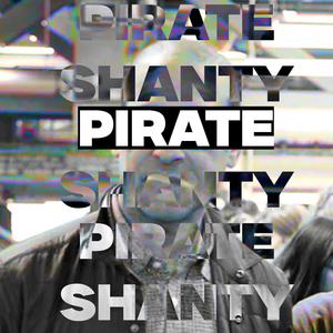 Pirate Shanty