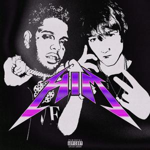 Him! (feat. Smokepurpp)