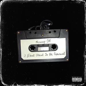 I Don't Want to Be Normal