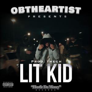 Lit Kid (feat. Imech)