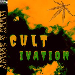Cultivation