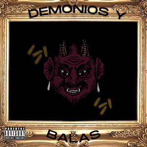 Demonios y Balas
