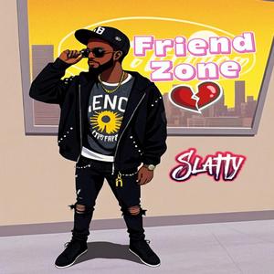 Friend Zone (feat. Slatty)