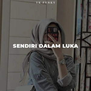 Sendiri Dalam Luka