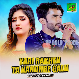 Yari Rakhen Ta Nandhre Galh