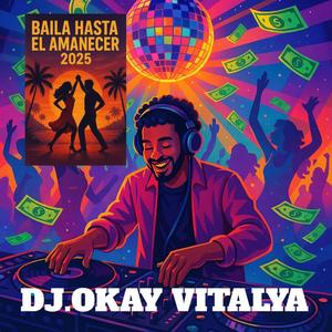 Baila Hasta el Amanecer 2025
