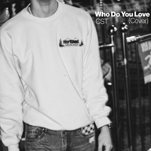 Who Do You Love (Cover)