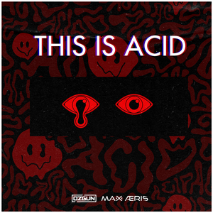 This Is ACID (Extended Mix)