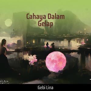 Cahaya Dalam Gelap