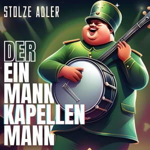 Der Ein-Mann-Kapellen-Mann